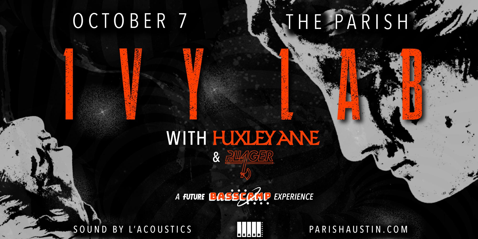 Ivy Lab w/ Huxley Anne and Pillager A Future Bass Camp Experience at